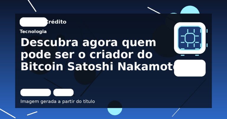 Descubra agora quem pode ser o criador do Bitcoin Satoshi Nakamoto