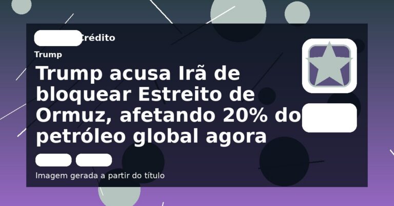 Trump acusa Irã de bloquear Estreito de Ormuz, afetando 20% do petróleo global agora