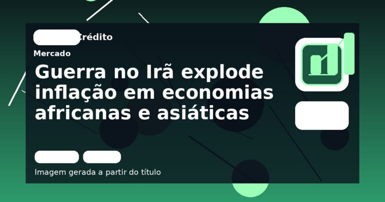Guerra no Irã explode inflação em economias africanas e asiáticas