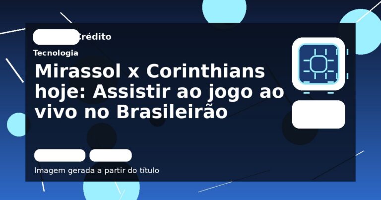 Mirassol x Corinthians hoje: Assistir ao jogo ao vivo no Brasileirão