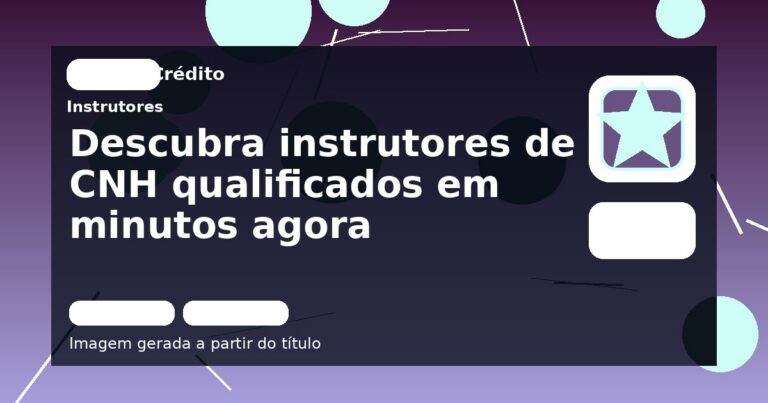 Descubra instrutores de CNH qualificados em minutos agora