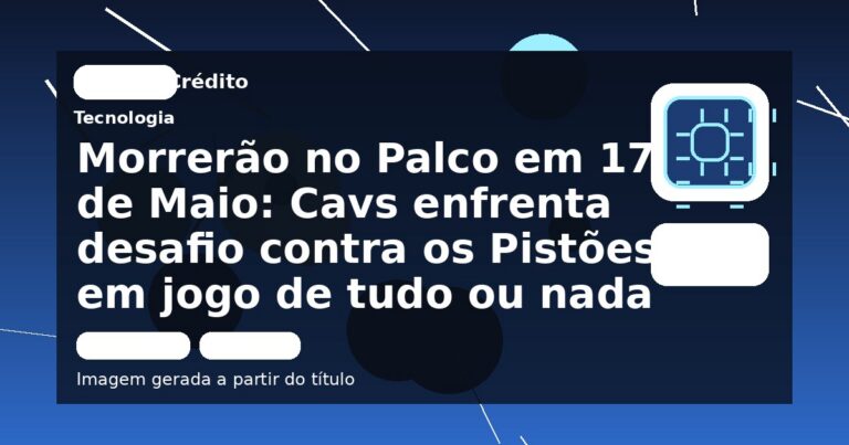 Morrerão no Palco em 17 de Maio: Cavs enfrenta desafio contra os Pistões em jogo de tudo ou nada