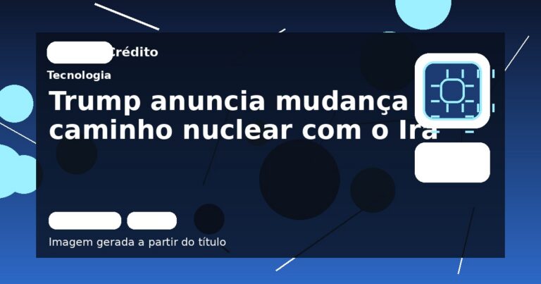 Trump anuncia mudança no caminho nuclear com o Irã