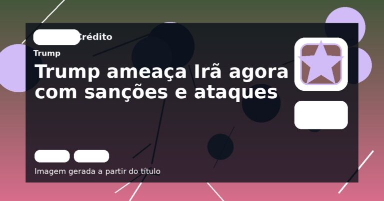 Trump ameaça Irã agora com sanções e ataques