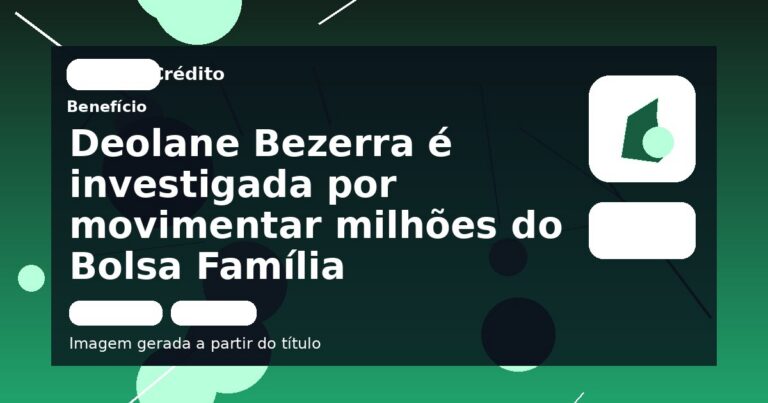Deolane Bezerra é investigada por movimentar milhões do Bolsa Família