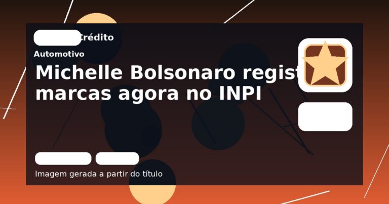 Michelle Bolsonaro registra marcas agora no INPI