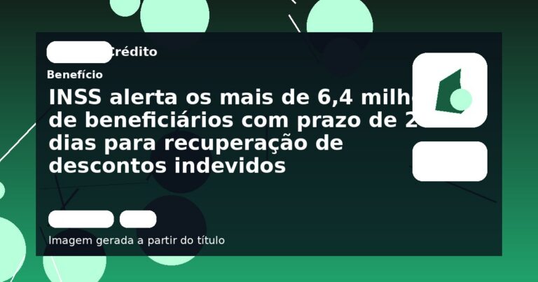 INSS alerta os mais de 6,4 milhões de beneficiários com prazo de 20 dias para recuperação de descontos indevidos