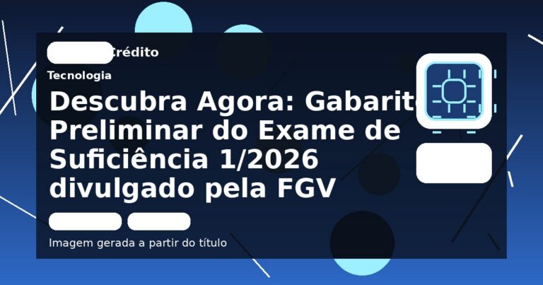 Descubra Agora: Gabarito Preliminar do Exame de Suficiência 1/2026 divulgado pela FGV