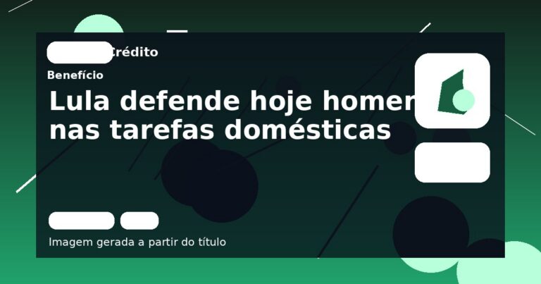 Lula defende hoje homens nas tarefas domésticas