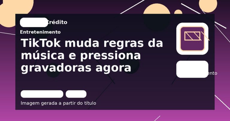 TikTok muda regras da música e pressiona gravadoras agora