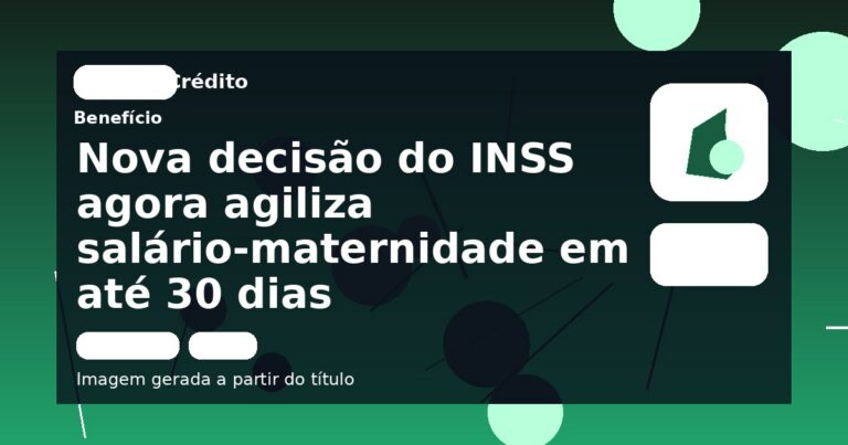 Nova decisão do INSS agora agiliza salário-maternidade em até 30 dias