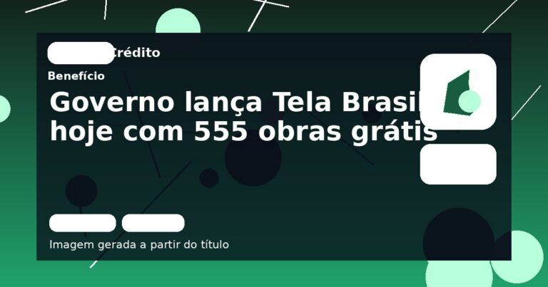 Governo lança Tela Brasil hoje com 555 obras grátis