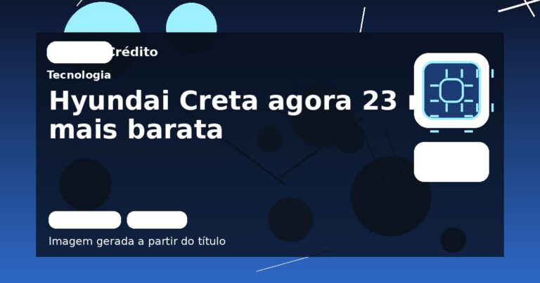 Hyundai Creta agora 23 mil mais barata