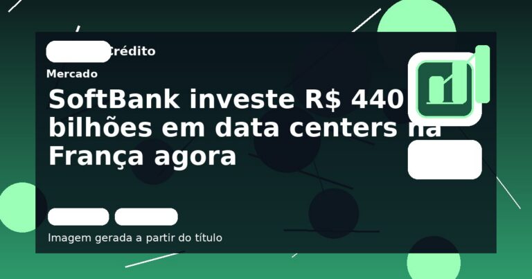 SoftBank investe R$ 440 bilhões em data centers na França agora