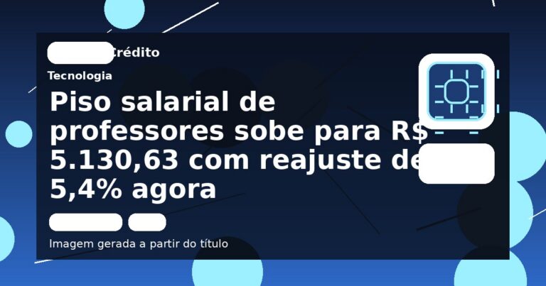 Piso salarial de professores sobe para R$ 5.130,63 com reajuste de 5,4% agora