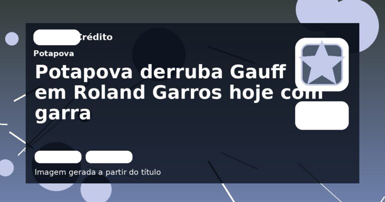 Potapova derruba Gauff em Roland Garros hoje com garra