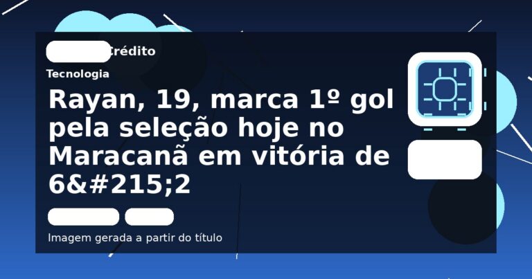 Rayan, 19, marca 1º gol pela seleção hoje no Maracanã em vitória de 6×2