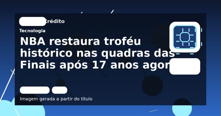 NBA restaura troféu histórico nas quadras das Finais após 17 anos agora