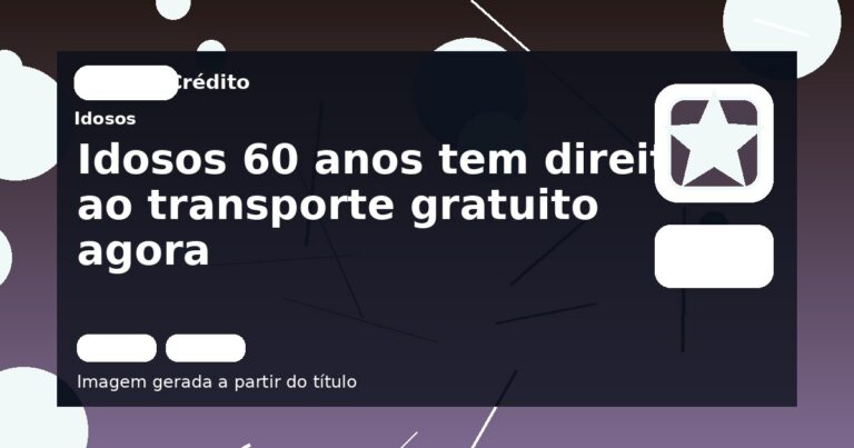 Idosos 60 anos tem direito ao transporte gratuito agora