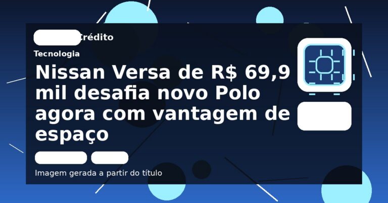 Nissan Versa de R$ 69,9 mil desafia novo Polo agora com vantagem de espaço