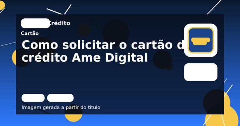 Como solicitar o cartão de crédito Ame Digital
