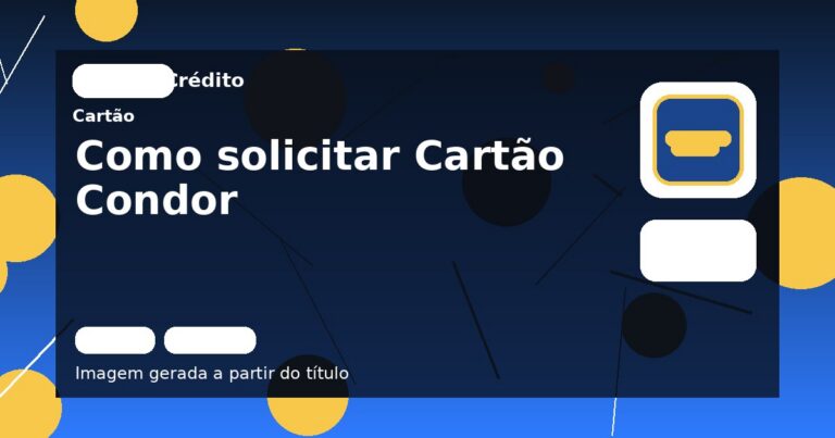 Como solicitar Cartão Condor